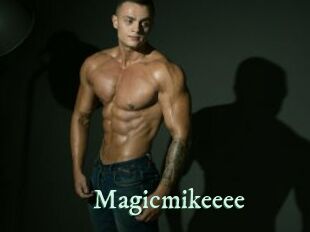 Magicmikeeee