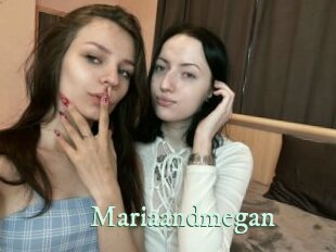 Mariaandmegan