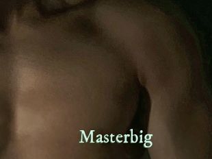 Masterbig