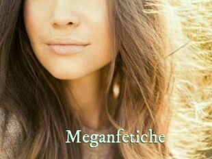 Meganfetiche