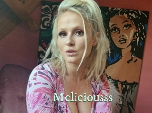 Meliciousss