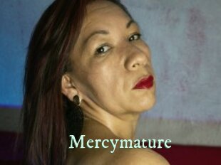 Mercymature