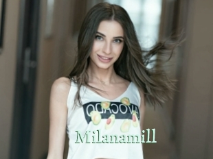 Milanamill