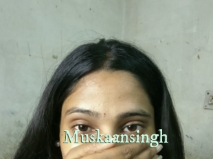 Muskaansingh