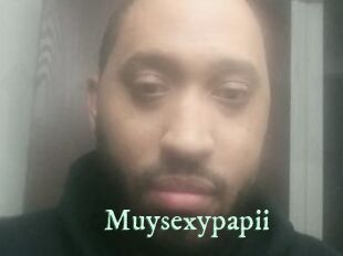 Muysexypapii