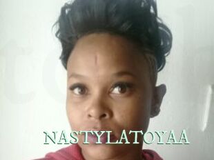 NASTYLATOYAA