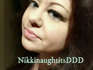 NikkinaughtitsDDD