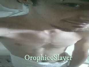 OrophiceSlayer