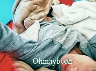 Ohmaybeoh