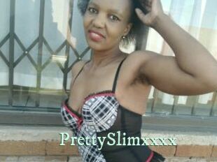 PrettySlimxxxx