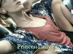 PrincessLadyFace