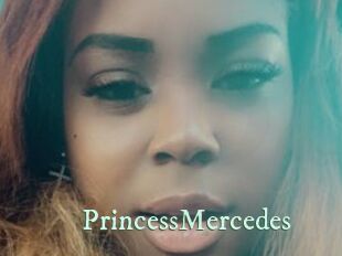 PrincessMercedes