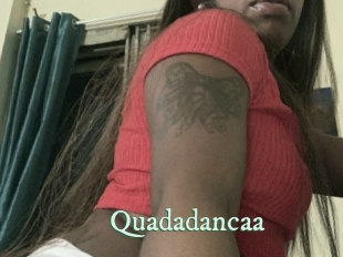 Quadadancaa