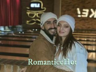 RomanticeHot