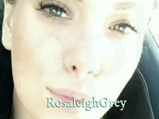 RosaleighGrey