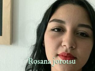 Rosana_jorotsu