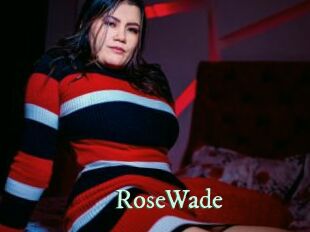 RoseWade