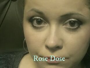 Rose_Dose