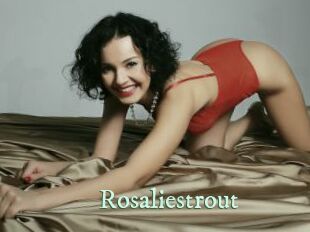 Rosaliestrout