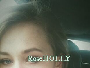 RoseHOLLY