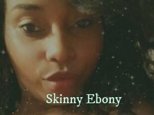 Skinny_Ebony