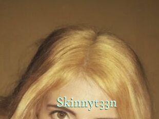 Skinnyt33n