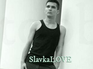 SlavkaLOVE