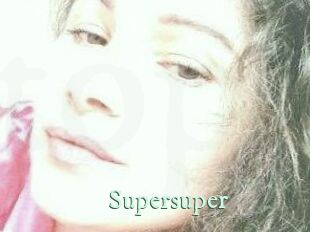 Supersuper