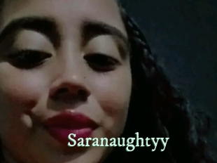 Saranaughtyy