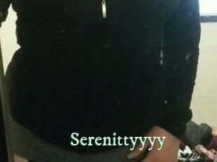 Serenittyyyy