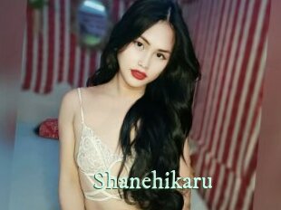 Shanehikaru