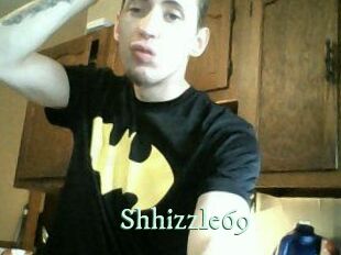 Shhizzle69