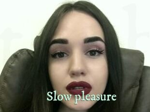 Slow_pleasure