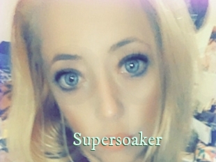 Supersoaker
