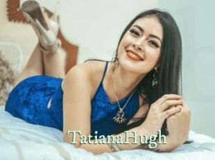 TatianaHugh