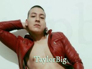 TaylorBig