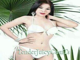 TenderJuicyCumTs