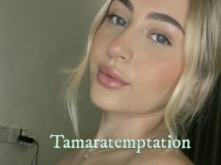 Tamaratemptation