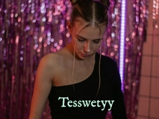 Tesswetyy
