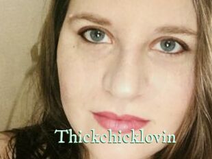 Thickchicklovin