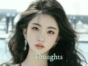 Thoughts
