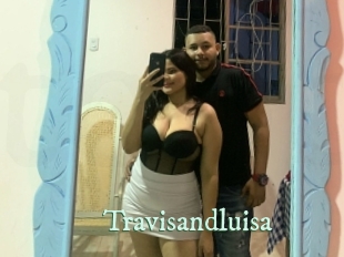 Travisandluisa