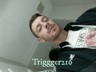 Triggger216