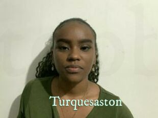 Turquesaston
