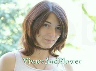 VivaceAndFlower
