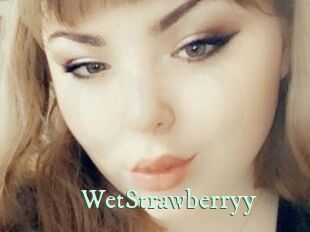 WetStrawberryy