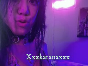 Xxxkatanaxxx