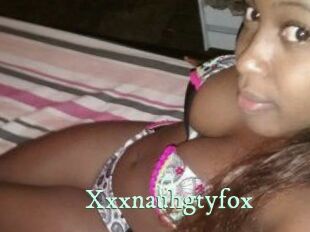 Xxxnauhgtyfox