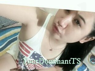 YourDominantTS