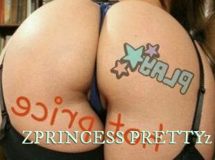 ZPRINCESS_PRETTYz